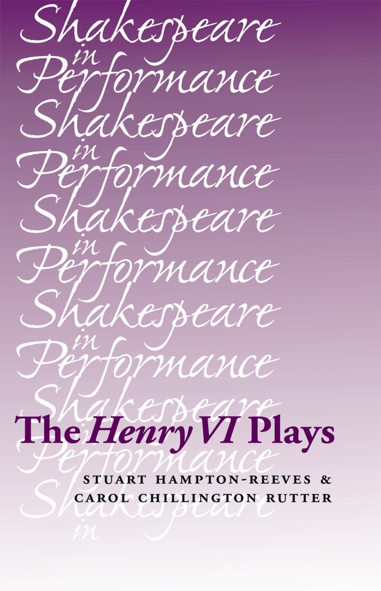 Cover image for The Henry VI plays ISBN 9780719056772